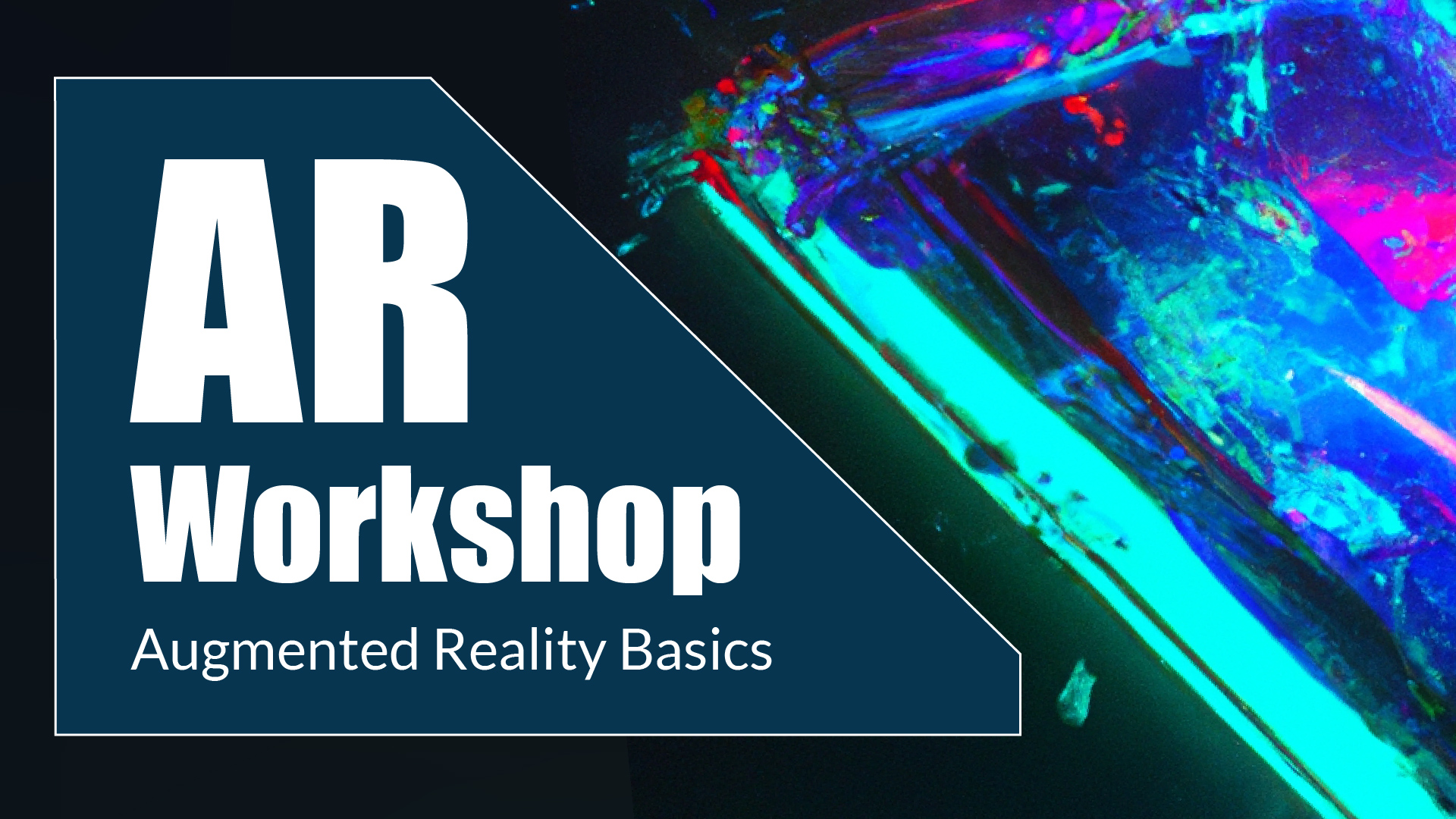 Augmented Reality Basics Workshop