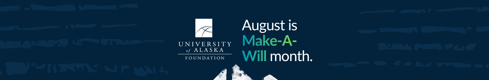 Blue banner that says August is Make-A-Will month