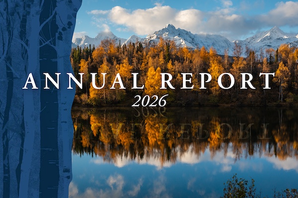 Photo of fall colors in the Matanuska Valley, northeast of Anchorage with the title Annual Report 2026