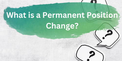 what is a permanent position change with post it notes with question marks on them