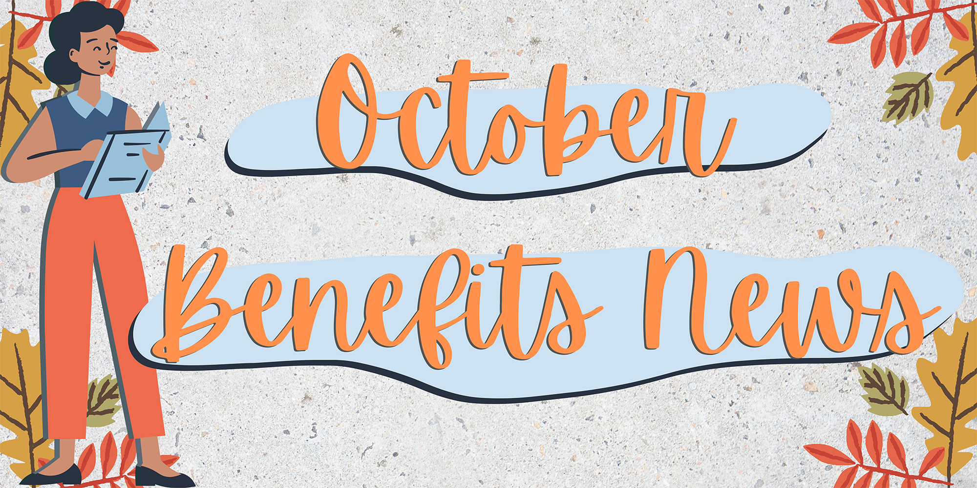 October Benefits News