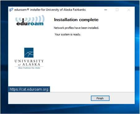 Eduroam installer with a installation complete message. A highlighted blue finish button is on the bottom right. On the right of it is the cancel button.
