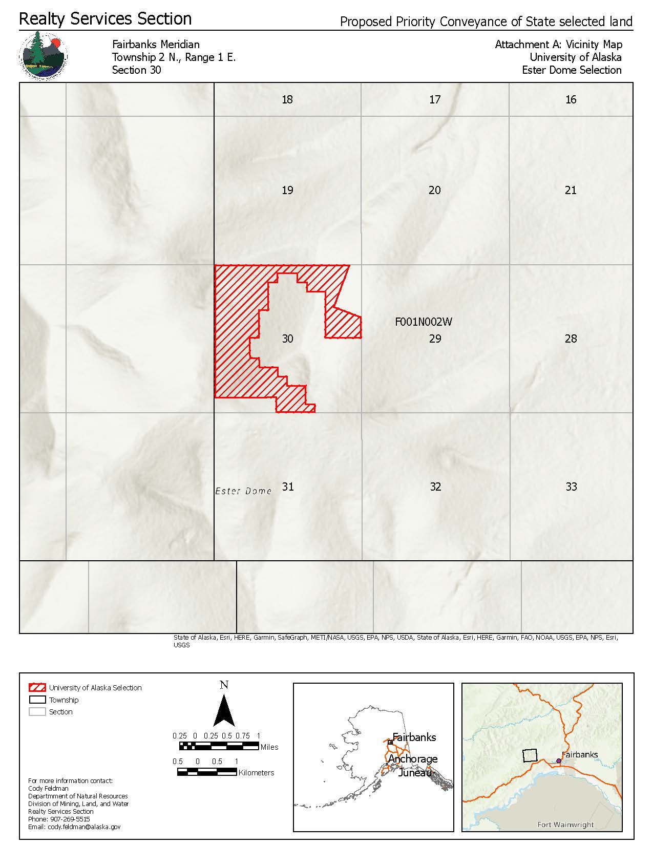 Map depicting the proposed selection of 316.65 acres of the lands on Ester Dome Map depicting the proposed selection of approximately 316.65 acres of the lands on Ester Dome